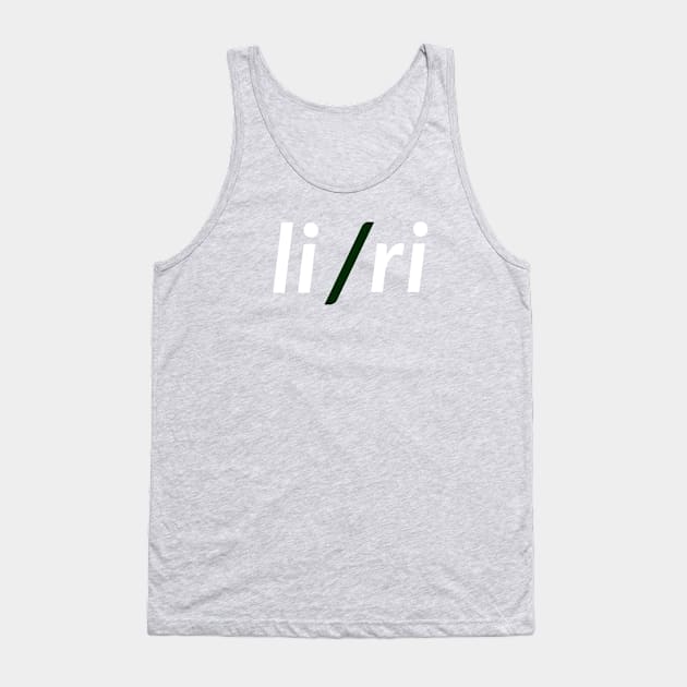 Esperanto Pronouns - Pronomoj - li/ri Tank Top by LaVesperto